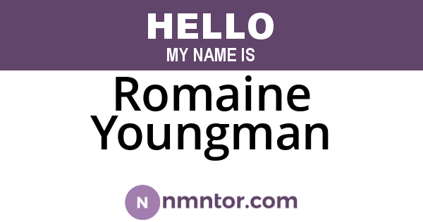 Romaine Youngman