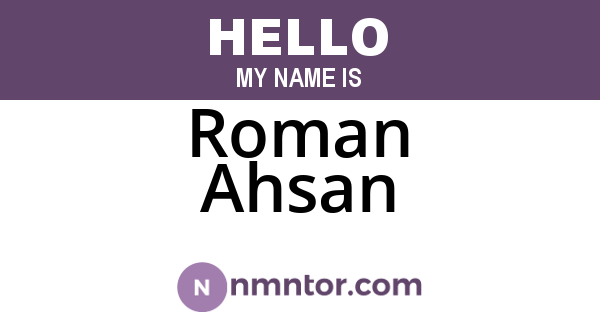 Roman Ahsan
