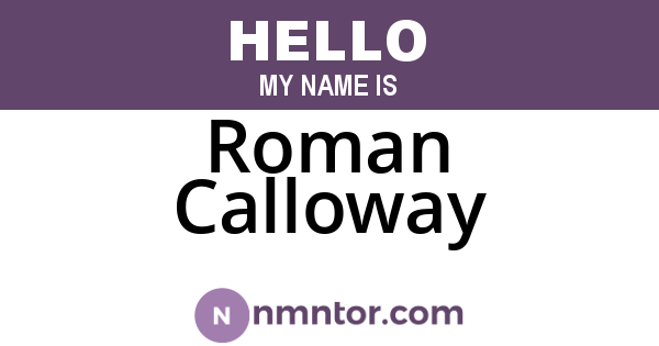 Roman Calloway