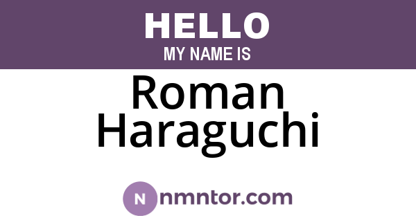 Roman Haraguchi