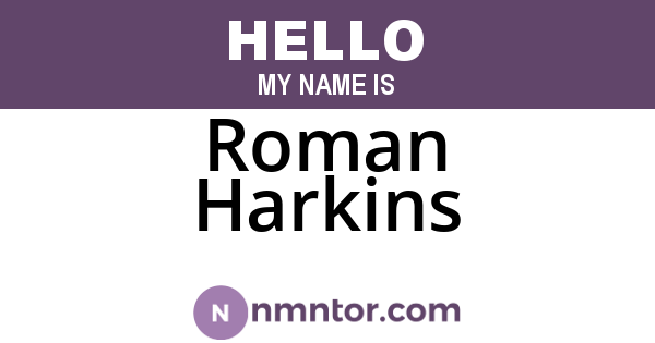 Roman Harkins