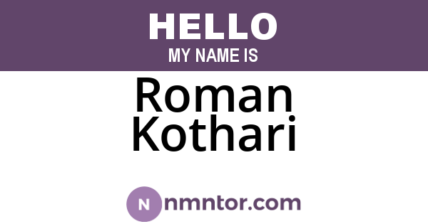 Roman Kothari