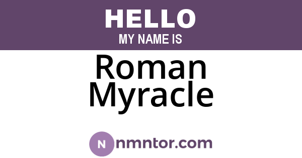 Roman Myracle