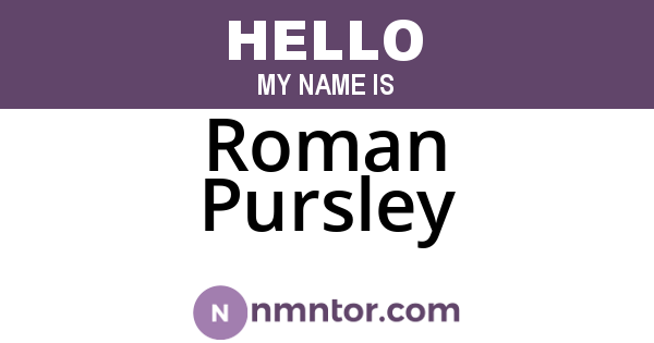 Roman Pursley