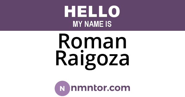 Roman Raigoza