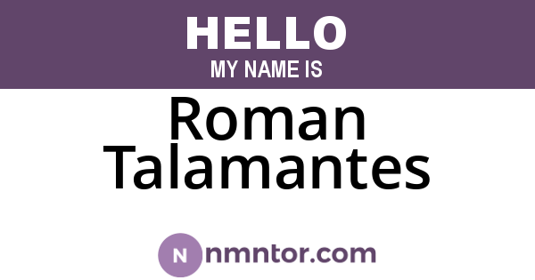 Roman Talamantes