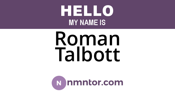 Roman Talbott