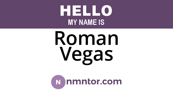 Roman Vegas