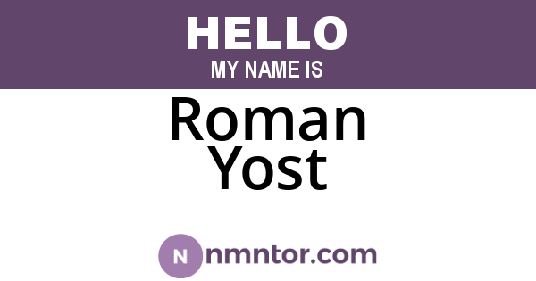 Roman Yost