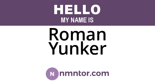 Roman Yunker