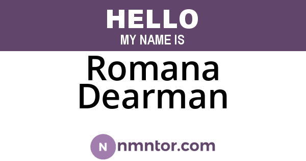 Romana Dearman