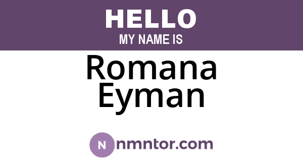 Romana Eyman
