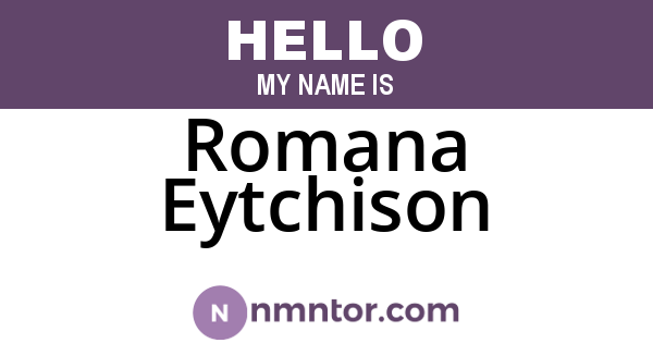 Romana Eytchison