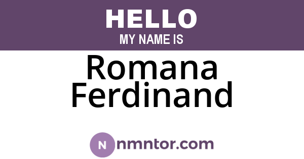 Romana Ferdinand