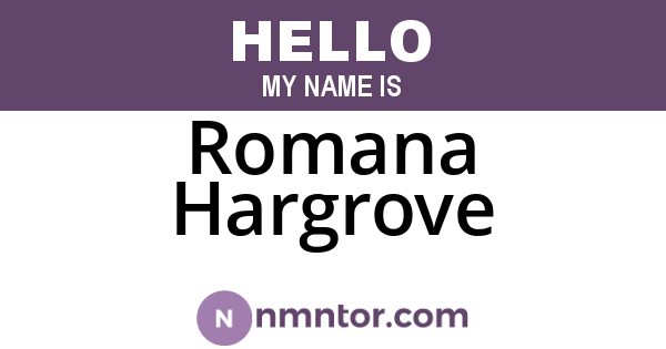 Romana Hargrove