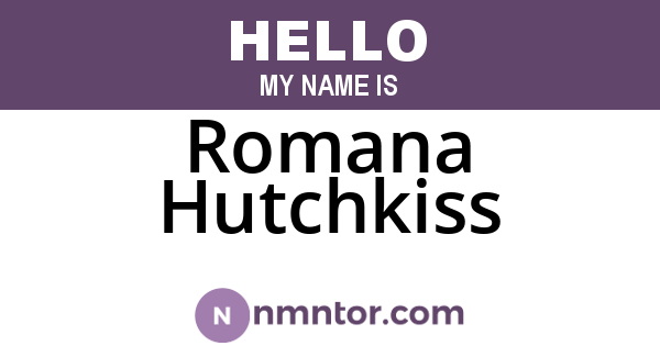 Romana Hutchkiss