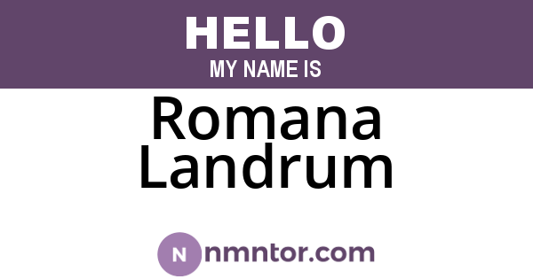 Romana Landrum
