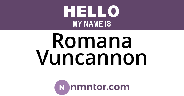 Romana Vuncannon