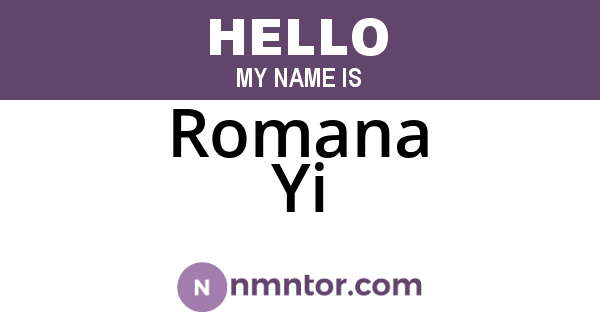 Romana Yi