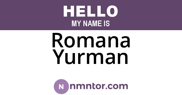 Romana Yurman