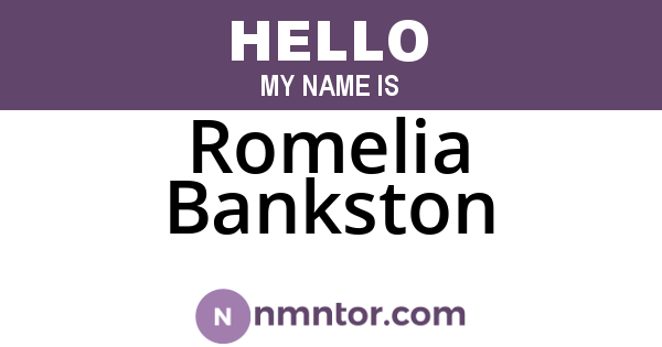 Romelia Bankston