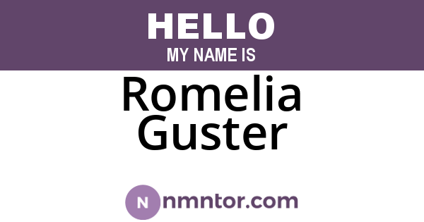 Romelia Guster