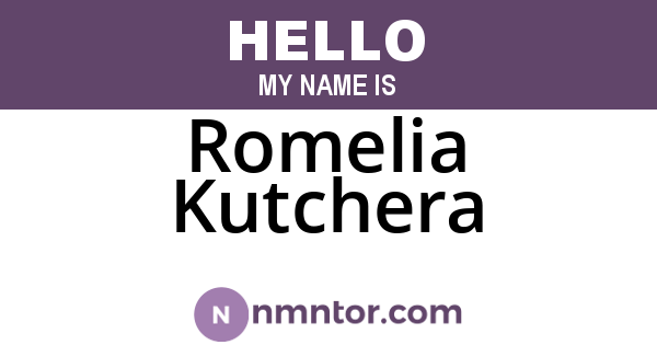 Romelia Kutchera