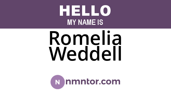 Romelia Weddell