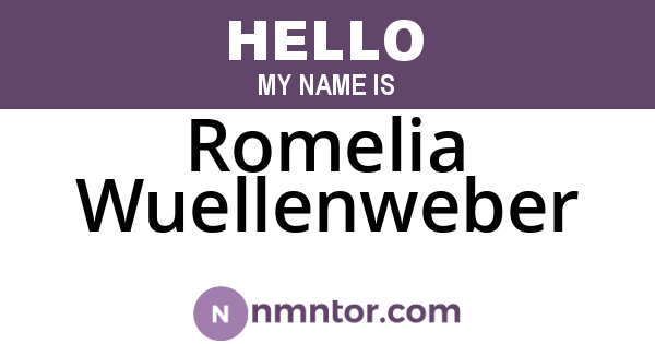 Romelia Wuellenweber
