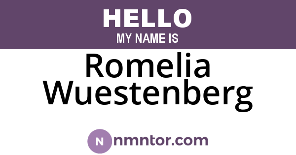 Romelia Wuestenberg