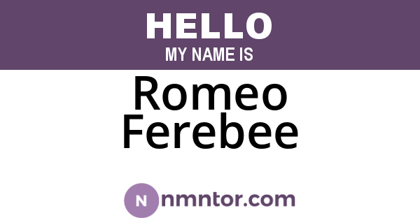 Romeo Ferebee