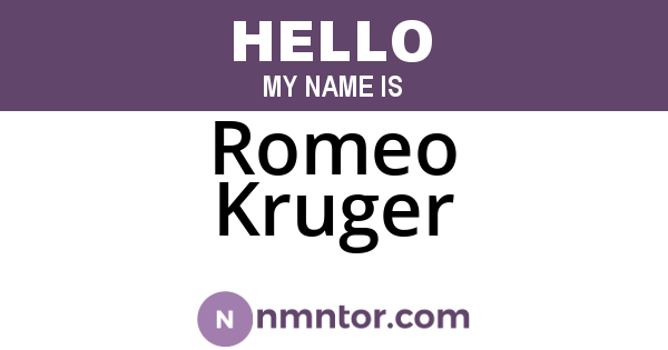 Romeo Kruger