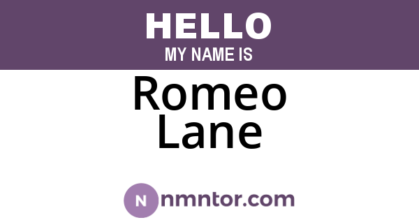 Romeo Lane