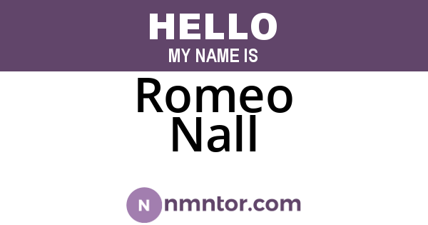 Romeo Nall
