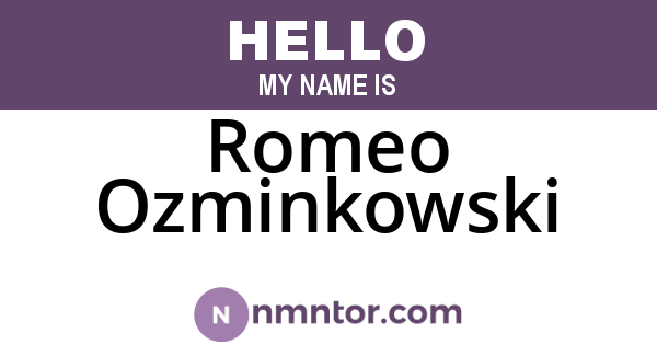 Romeo Ozminkowski