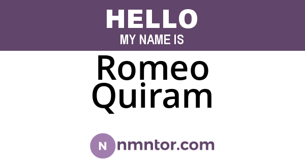Romeo Quiram