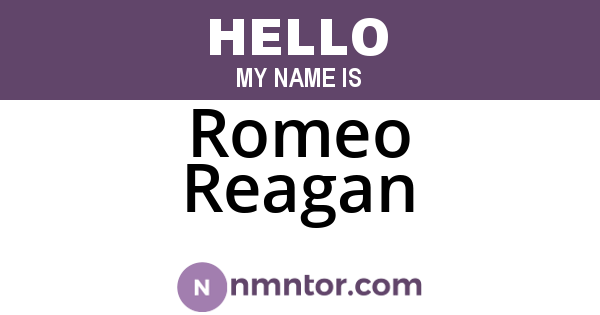 Romeo Reagan