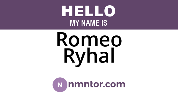 Romeo Ryhal
