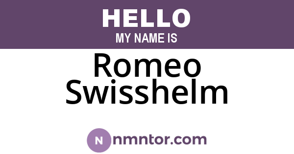 Romeo Swisshelm