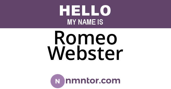 Romeo Webster