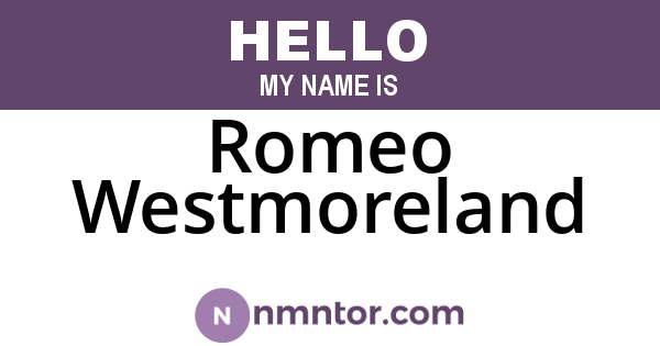 Romeo Westmoreland