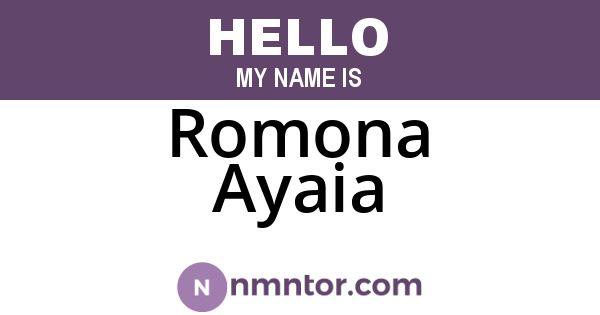 Romona Ayaia