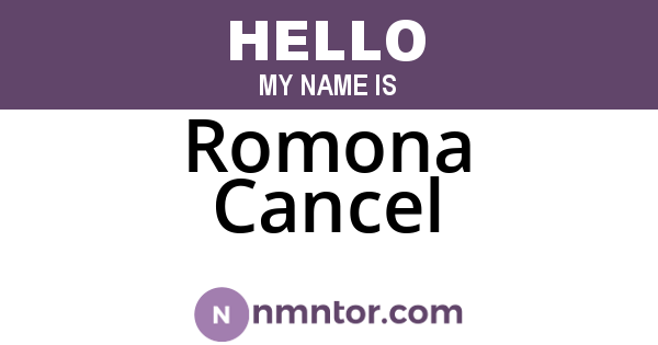 Romona Cancel