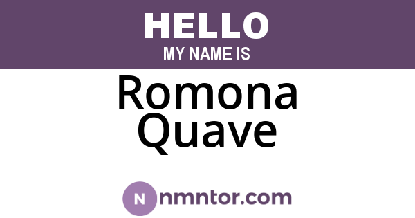 Romona Quave