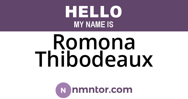Romona Thibodeaux