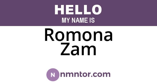 Romona Zam