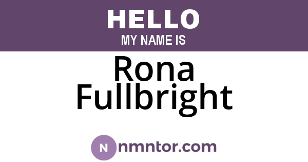 Rona Fullbright