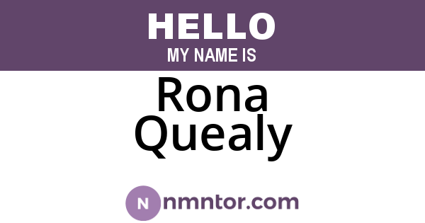 Rona Quealy