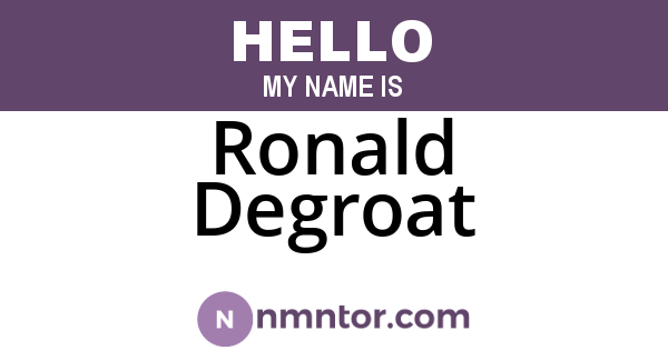Ronald Degroat