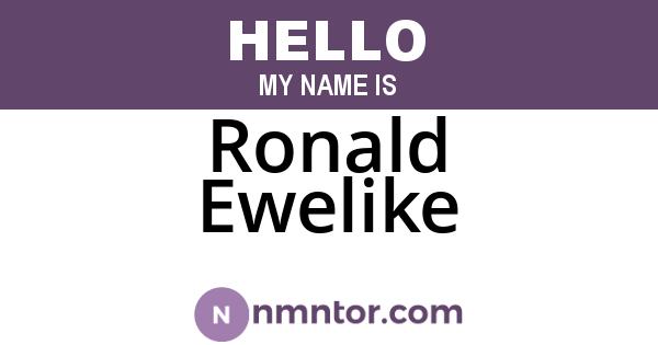 Ronald Ewelike